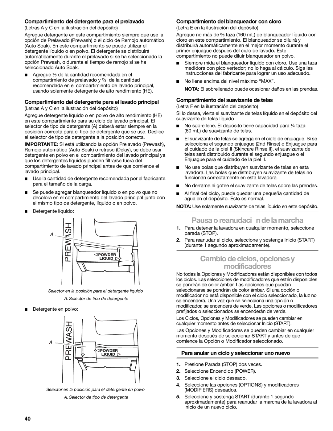 Kenmore 110.4708, 110.4709 manual Pausa o reanudación de la marcha, Cambio de ciclos, opciones y Modificadores 