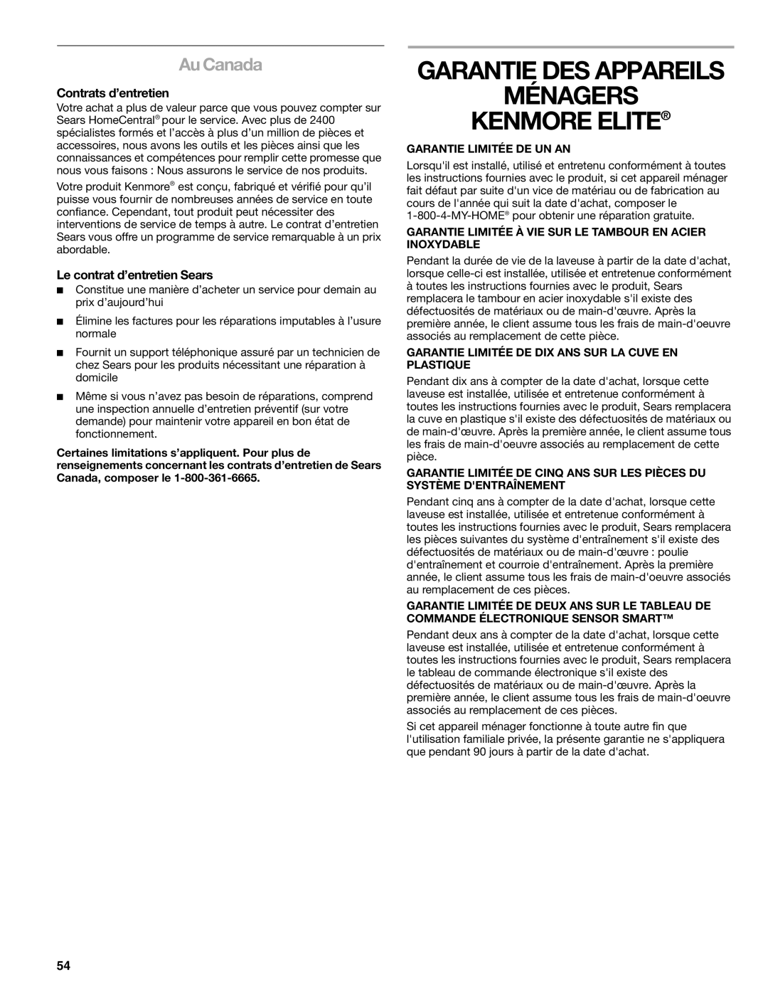 Kenmore 110.4708, 110.4709 manual Garantie DES Appareils Ménagers Kenmore Elite, Au Canada, Contrats d’entretien 