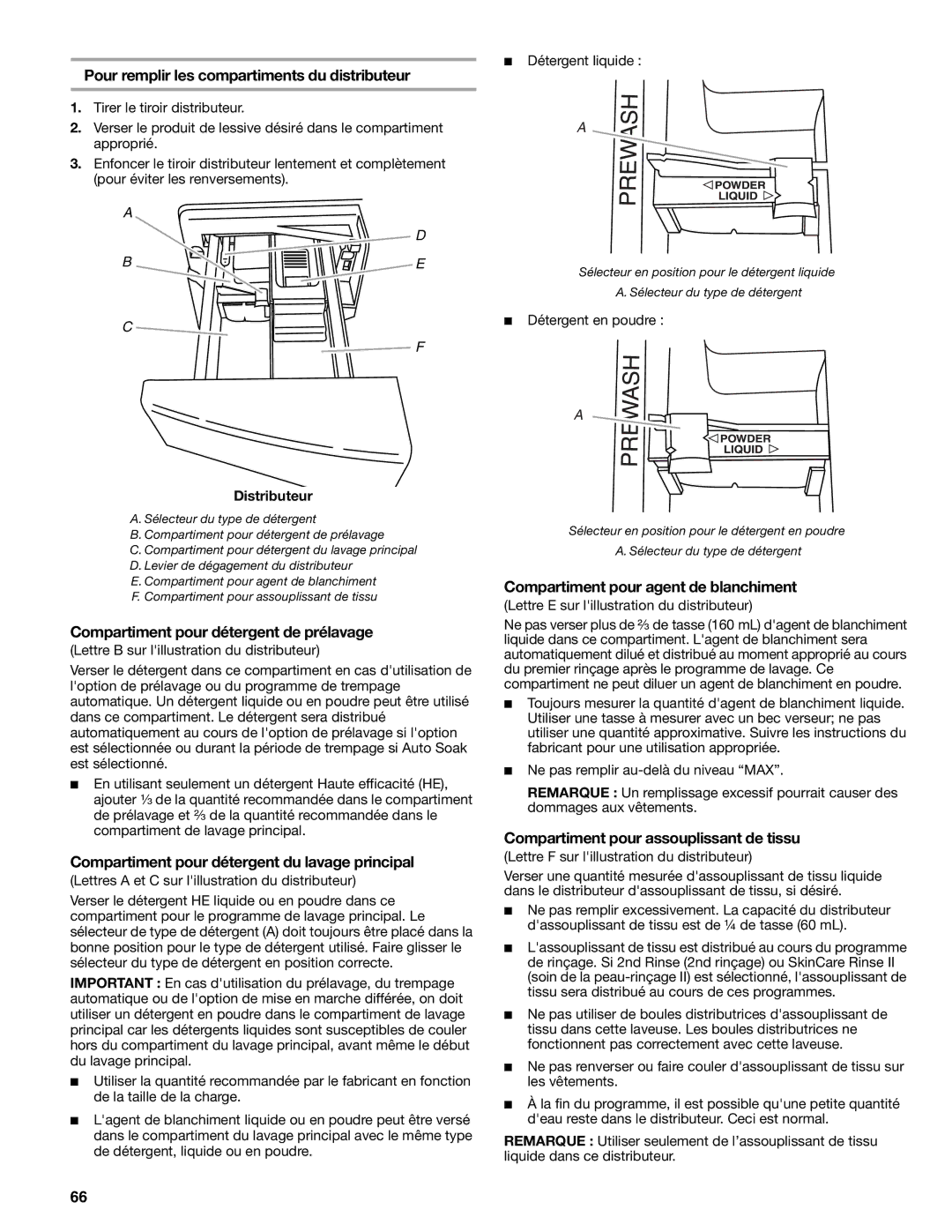 Kenmore 110.4708, 110.4709 manual Pour remplir les compartiments du distributeur, Compartiment pour détergent de prélavage 