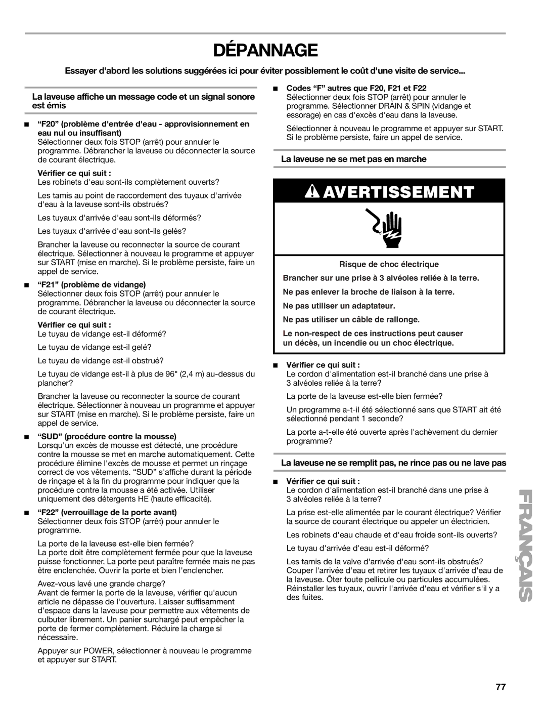 Kenmore 110.4708 Dépannage, La laveuse ne se met pas en marche, La laveuse ne se remplit pas, ne rince pas ou ne lave pas 