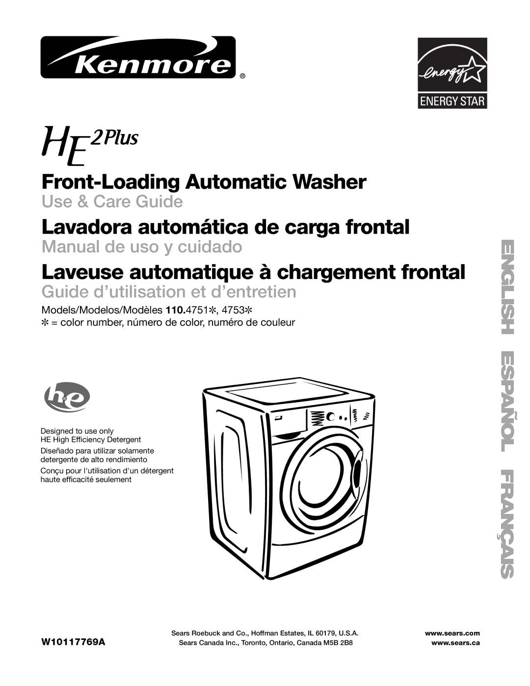 Kenmore 110.4751 manual Laveuse automatique à chargement frontal, Designed to use only HE High Efficiency Detergent 