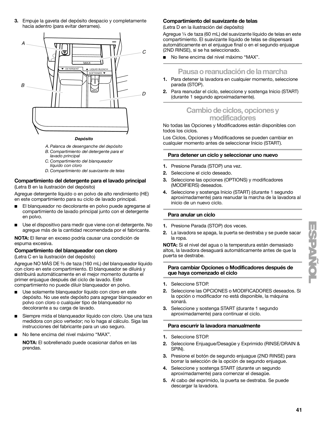 Kenmore 110.4751 manual Pausa o reanudación de la marcha, Cambio de ciclos, opciones y Modificadores 