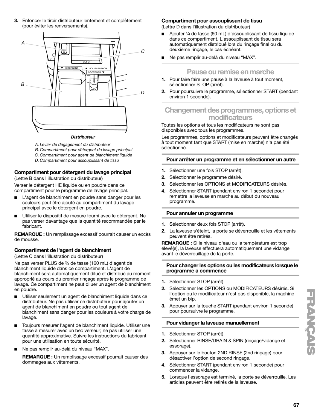 Kenmore 110.4751 manual Pause ou remise en marche, Changement des programmes, options et Modificateurs 