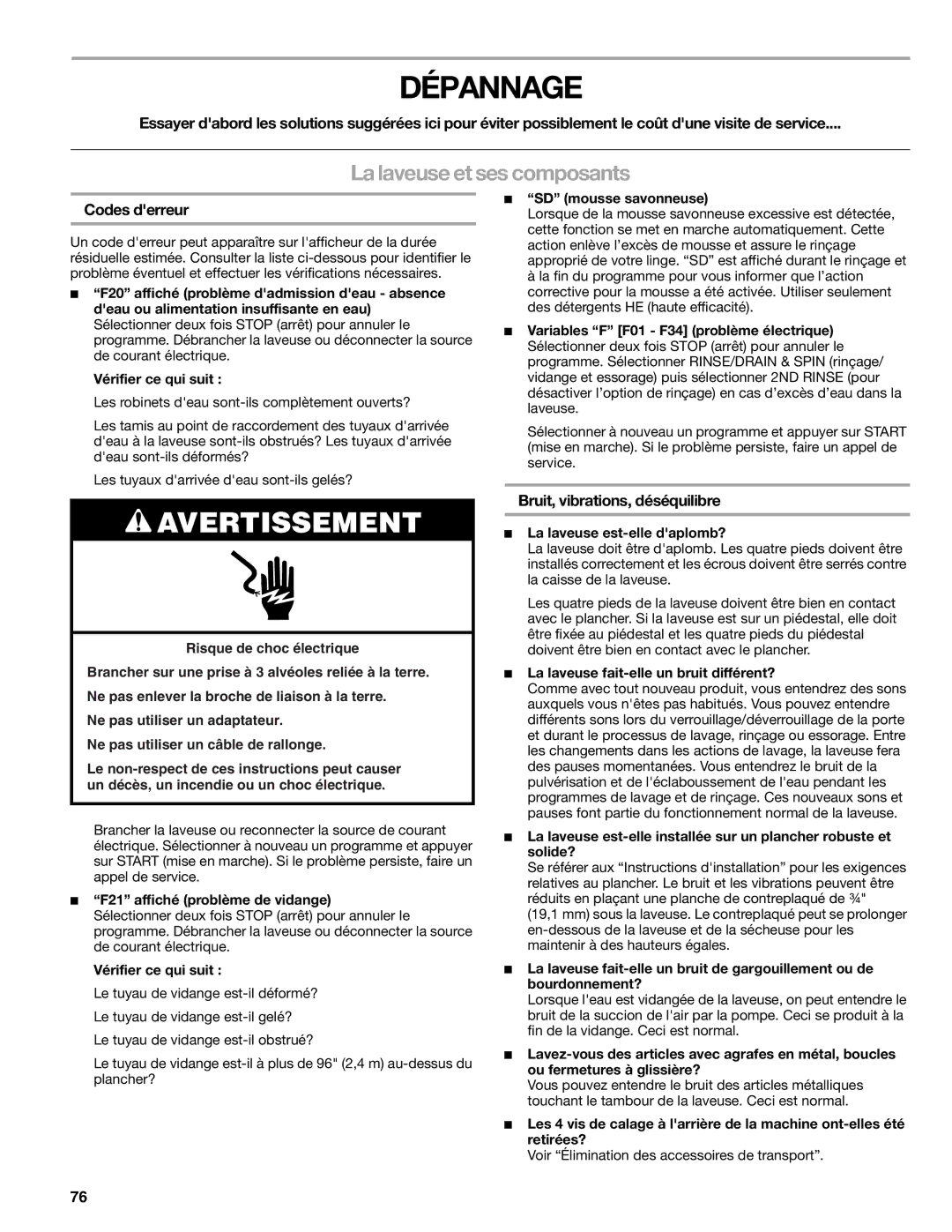 Kenmore 110.4751 manual Dépannage, La laveuse et ses composants, Codes derreur, Bruit, vibrations, déséquilibre 