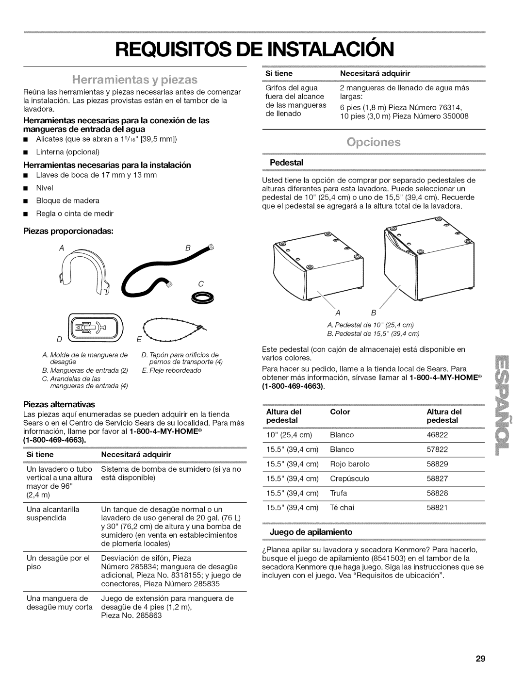 Kenmore 4779, 110.477, 4778, 4776, 4771, 4775 manual Requisitos DE Instalacion, Piezas proporcionadas, Pedestal 