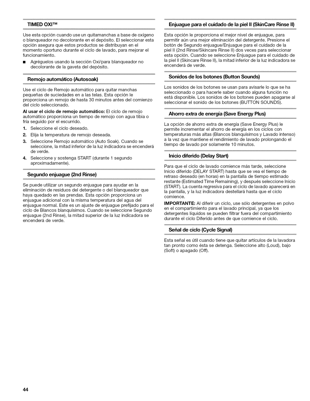 Kenmore 4776, 110.477, 4778, 4771, 4775 Remojo autom&tico Autosoak, Segundo enjuague 2nd Rinse, Inicio diferido Delay Start 