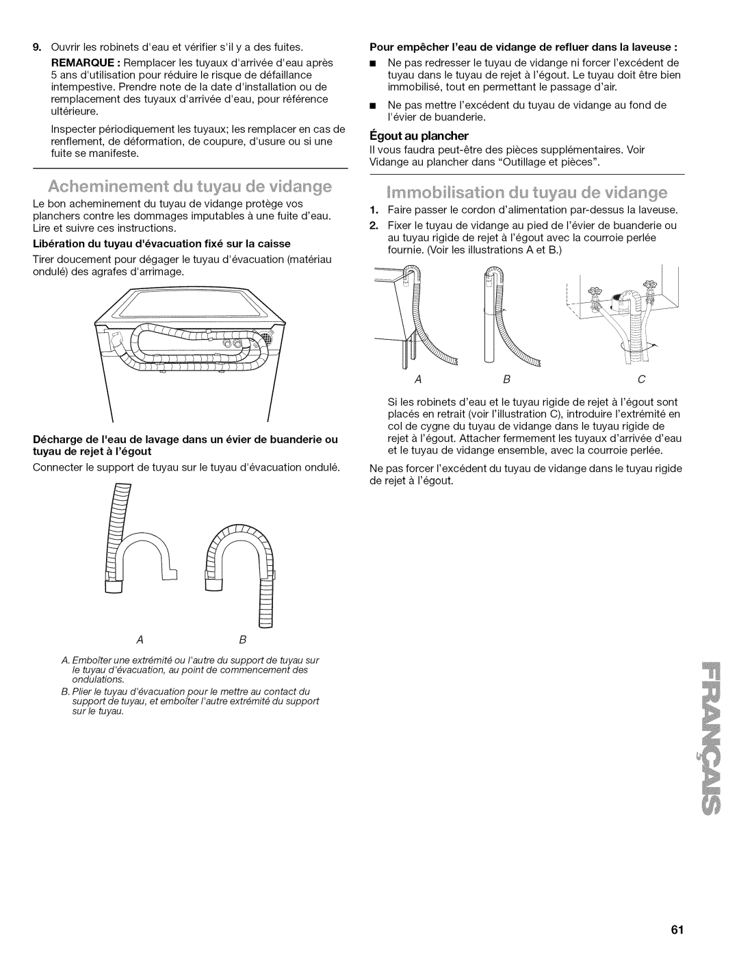 Kenmore 4778 Achemiinement du uysu de v dsnge, Pour empcher Ieau de vidange de refluer dans la laveuse, Legout au plancher 