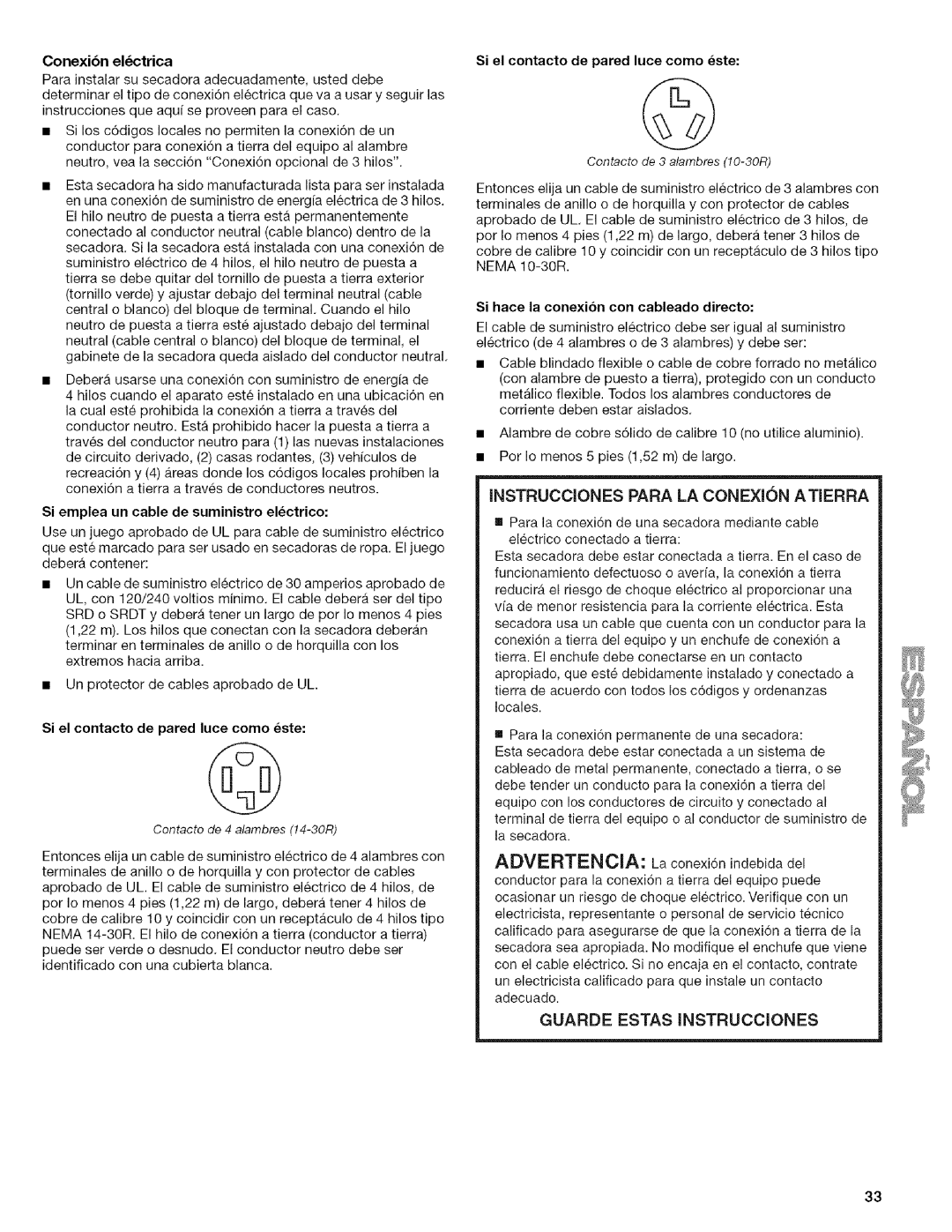 Kenmore 110.6704, 110.6703 manual Si emplea un cable de suministro electrico, Si el contacto de pared luce come ste 