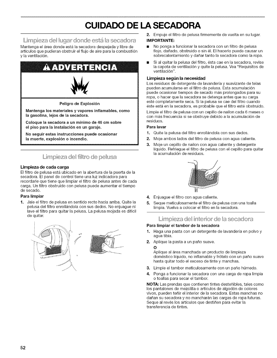 Kenmore 110.6703, 110.6704 manual Cuidado DE LA Secadora, Para limpiar, Importante, Limpieza segun la necesidad, Para lavar 