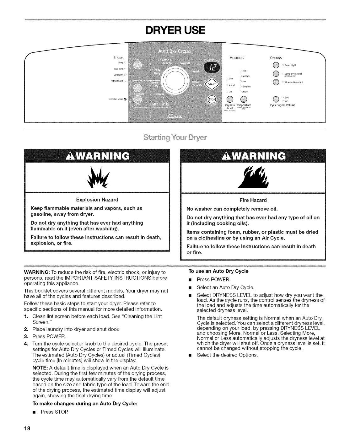 Kenmore 110.6707, 110.6706, 110.6705 manual Dryer USE, To make changes during an Auto Dry Cycle 