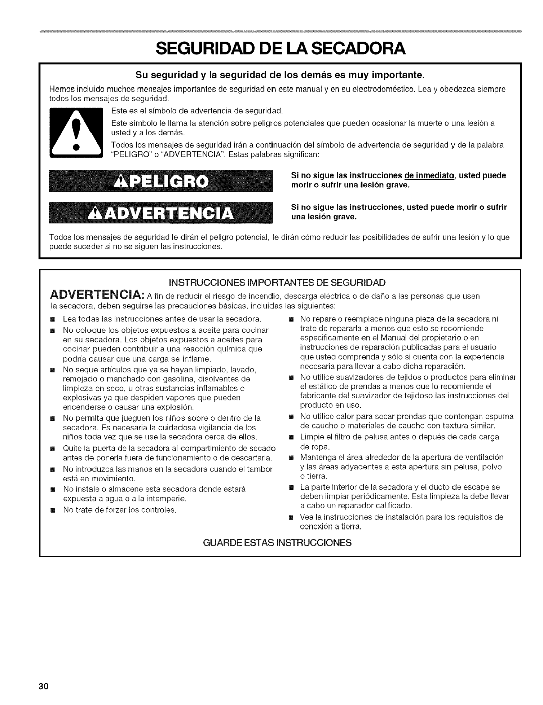 Kenmore 110.6707, 110.6706, 110.6705 Seguridad DE LA Secadora, Su seguridad y la seguridad de los demas es muy importante 