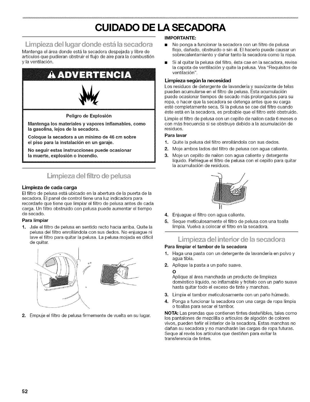 Kenmore 110.6706, 110.6707, 110.6705 manual Cuidado DE LA Secadora, Para limpiar, Limpieza segtn la necesidad, Para lavar 