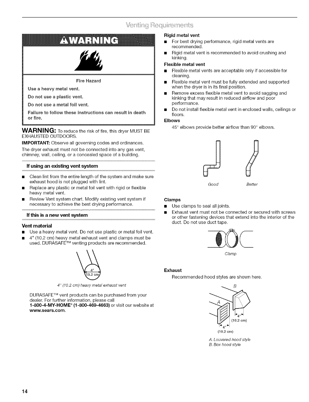 Kenmore 110.8587# If using an existing vent system, If this is a new vent system Vent material, Rigid metal vent, Elbows 