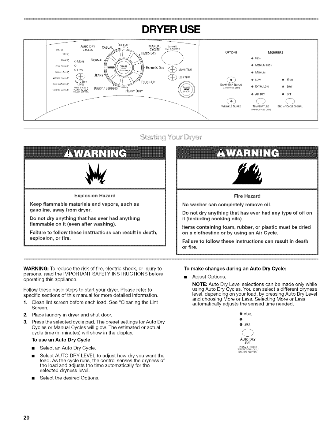 Kenmore 110.8586#, 110.8508#, 110.8587# manual Dryer USE, To use an Auto Dry Cycle, To make changes during an Auto Dry Cycle 