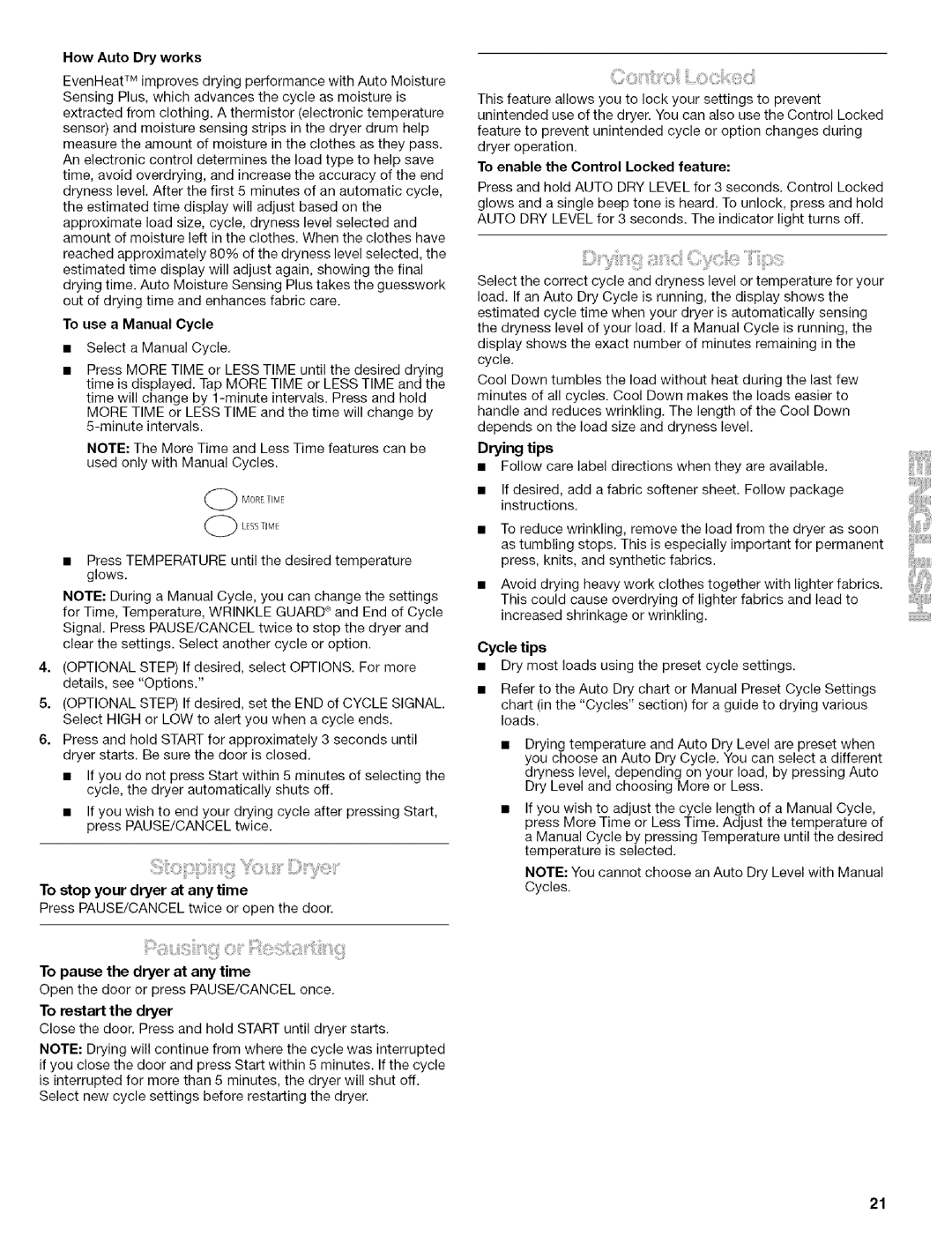 Kenmore 110.8508# Cycle tips Dry most loads using the preset cycle settings, How Auto Dry works, To use a Manual Cycle 
