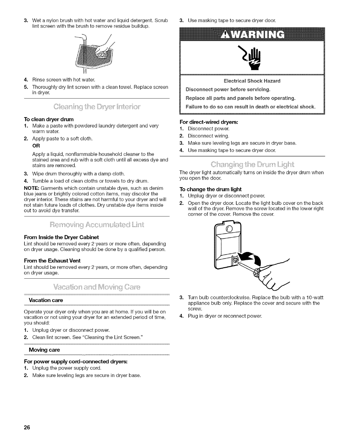 Kenmore 110.8587#, 110.8586# To clean dryer drum, From Inside the Dryer Cabinet, To change the drum light, Vacation care 