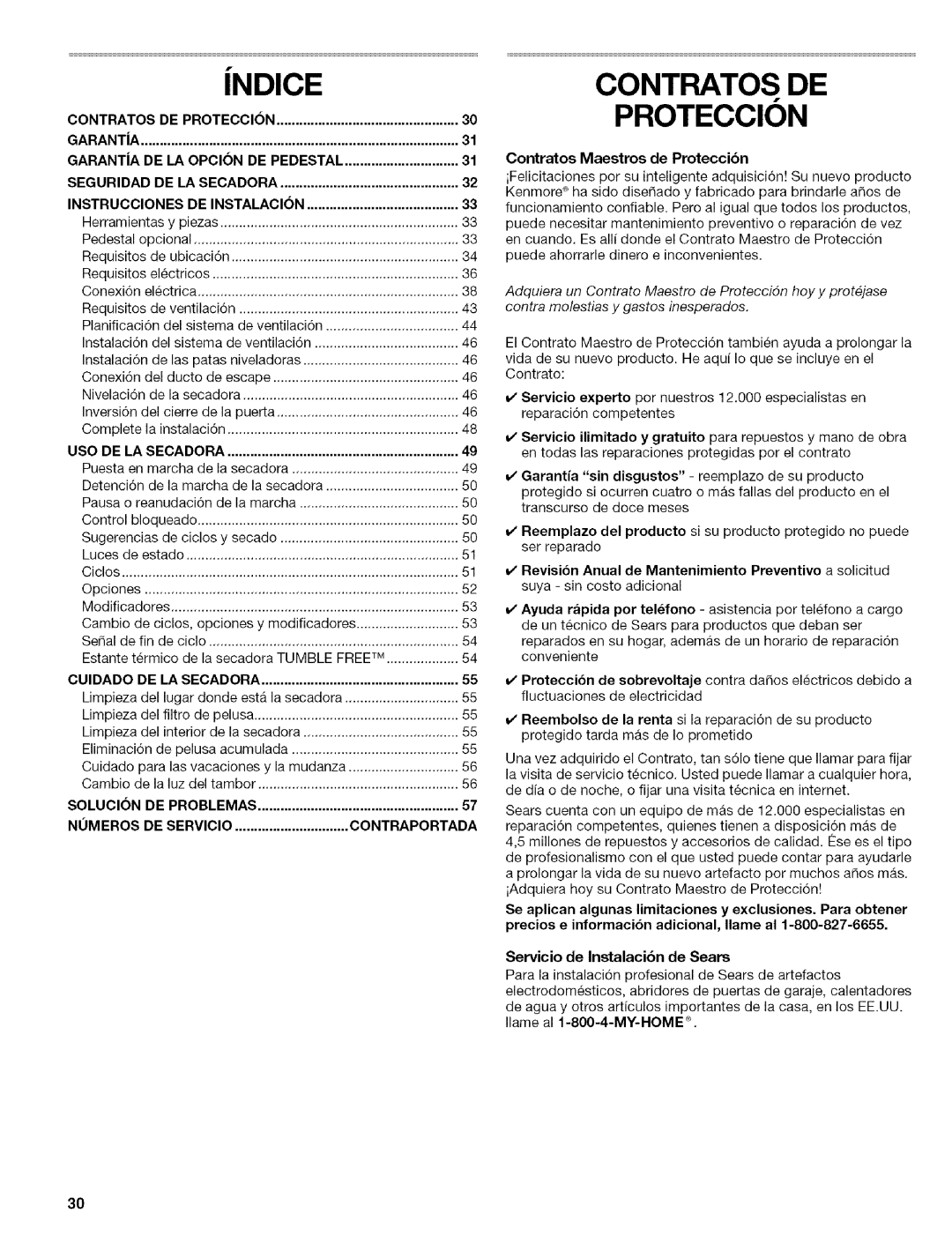 Kenmore 110.8587#, 110.8586#, 110.8508#, 110.8509# manual Proteccion, Seguridad, Instrucciones, Solucion, Numeros DE Servicio 