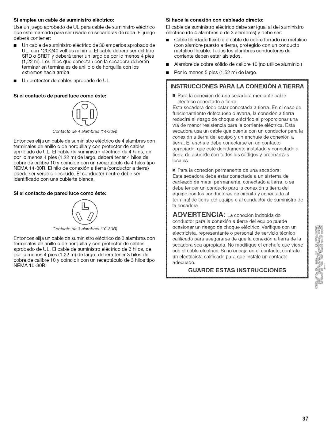 Kenmore 110.8508#, 110.8586#, 110.8587# Instrucciones Para LA CONEXt6N Atierra, Si emplea un cable de suministro elctrico 