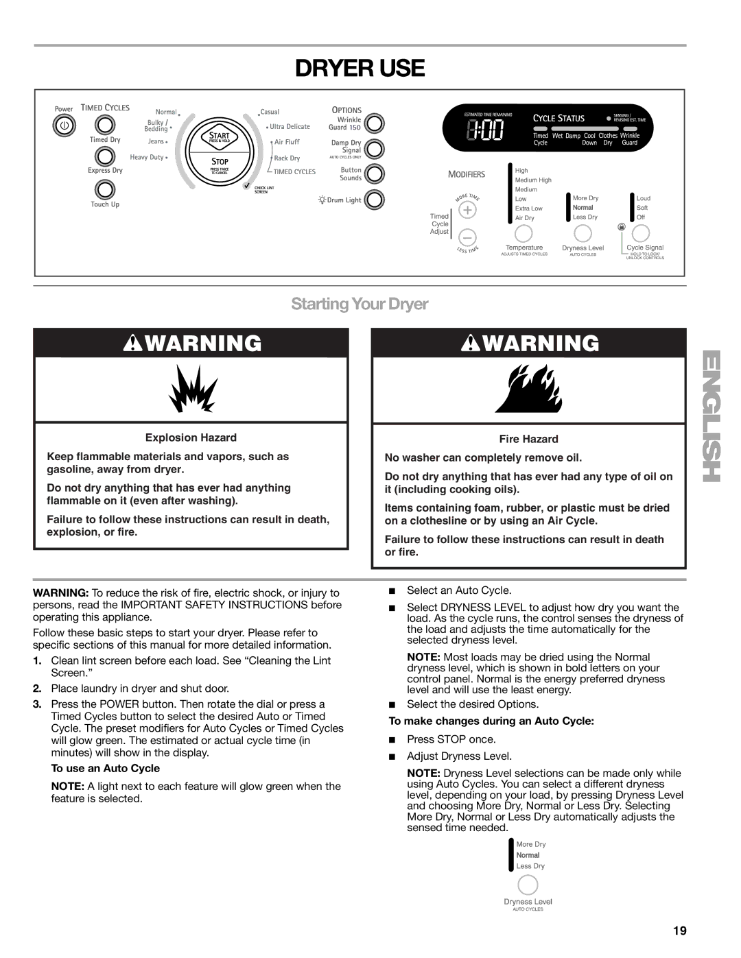 Kenmore 110.8708, 110.8709 manual Dryer USE, Starting Your Dryer, To use an Auto Cycle, To make changes during an Auto Cycle 