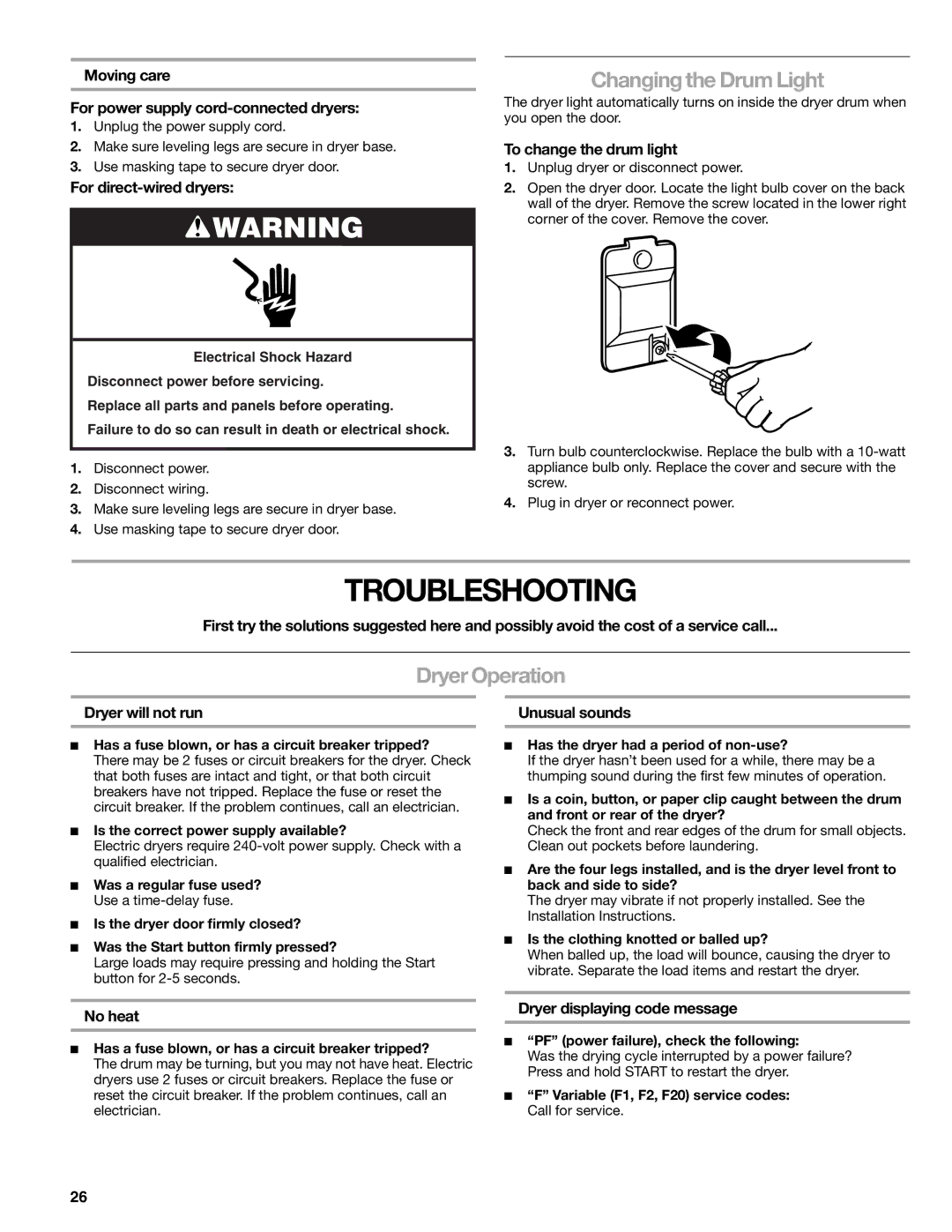 Kenmore 110.8709, 110.8708 manual Troubleshooting, Changing the Drum Light, Dryer Operation 