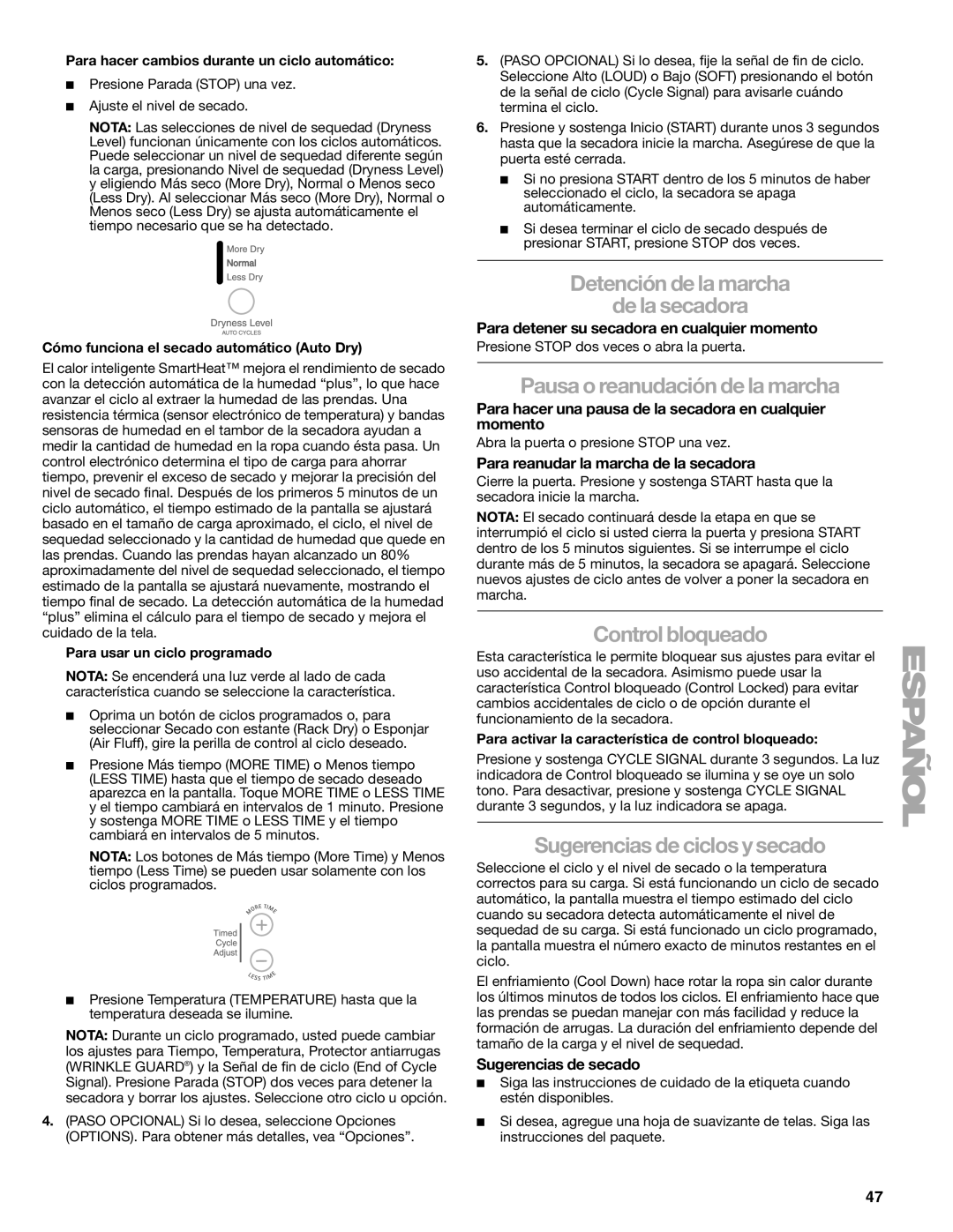 Kenmore 110.8708, 110.8709 manual Detención de la marcha De la secadora, Pausa o reanudación de la marcha, Control bloqueado 