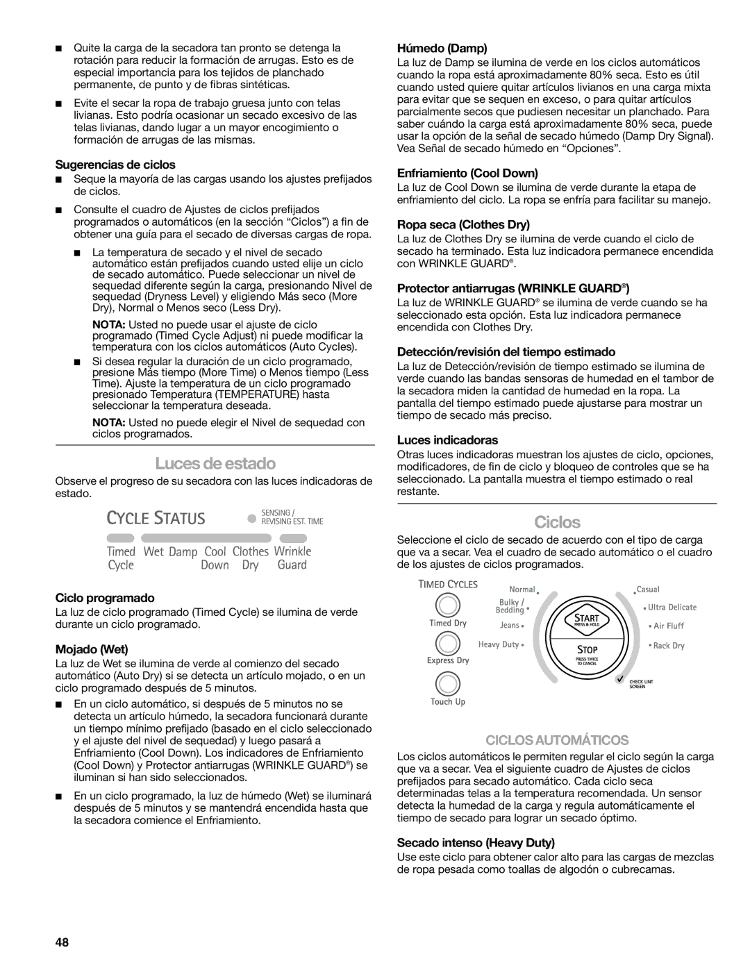 Kenmore 110.8709, 110.8708 manual Luces de estado, Ciclos 