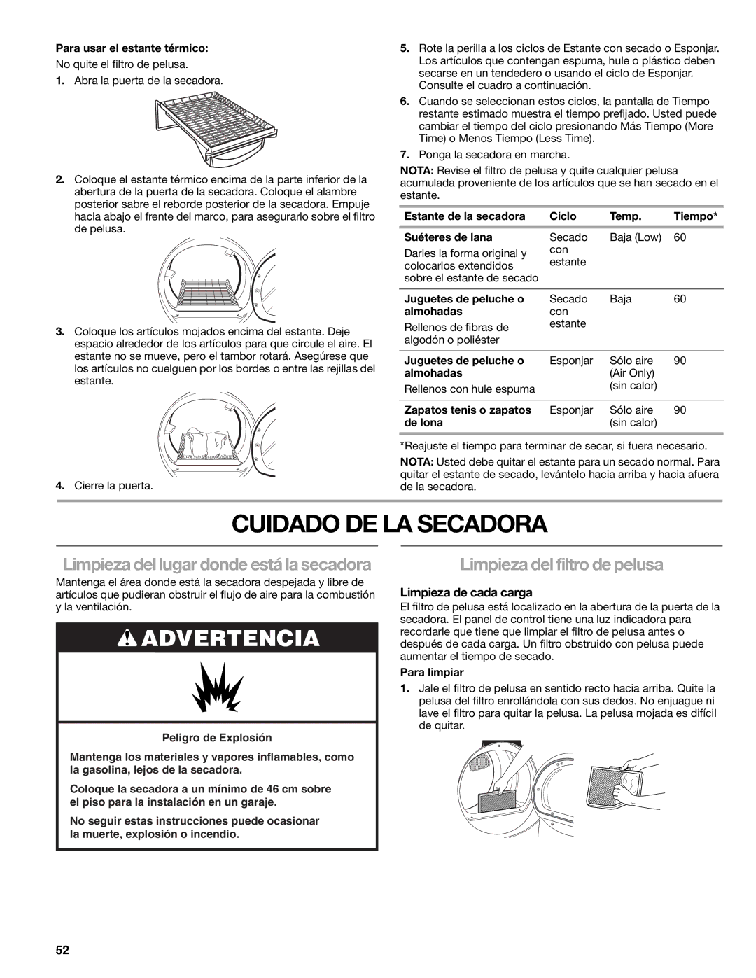 Kenmore 110.8709, 110.8708 manual Cuidado DE LA Secadora, Limpieza del filtro de pelusa, Limpieza de cada carga 