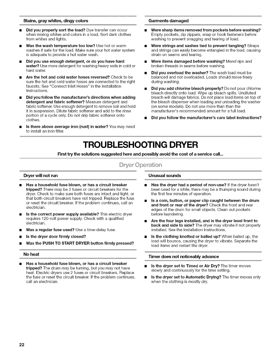 Kenmore 110.88732 manual Troubleshooting Dryer, Stains, gray whites, dingy colors, Garments damaged, No heat 