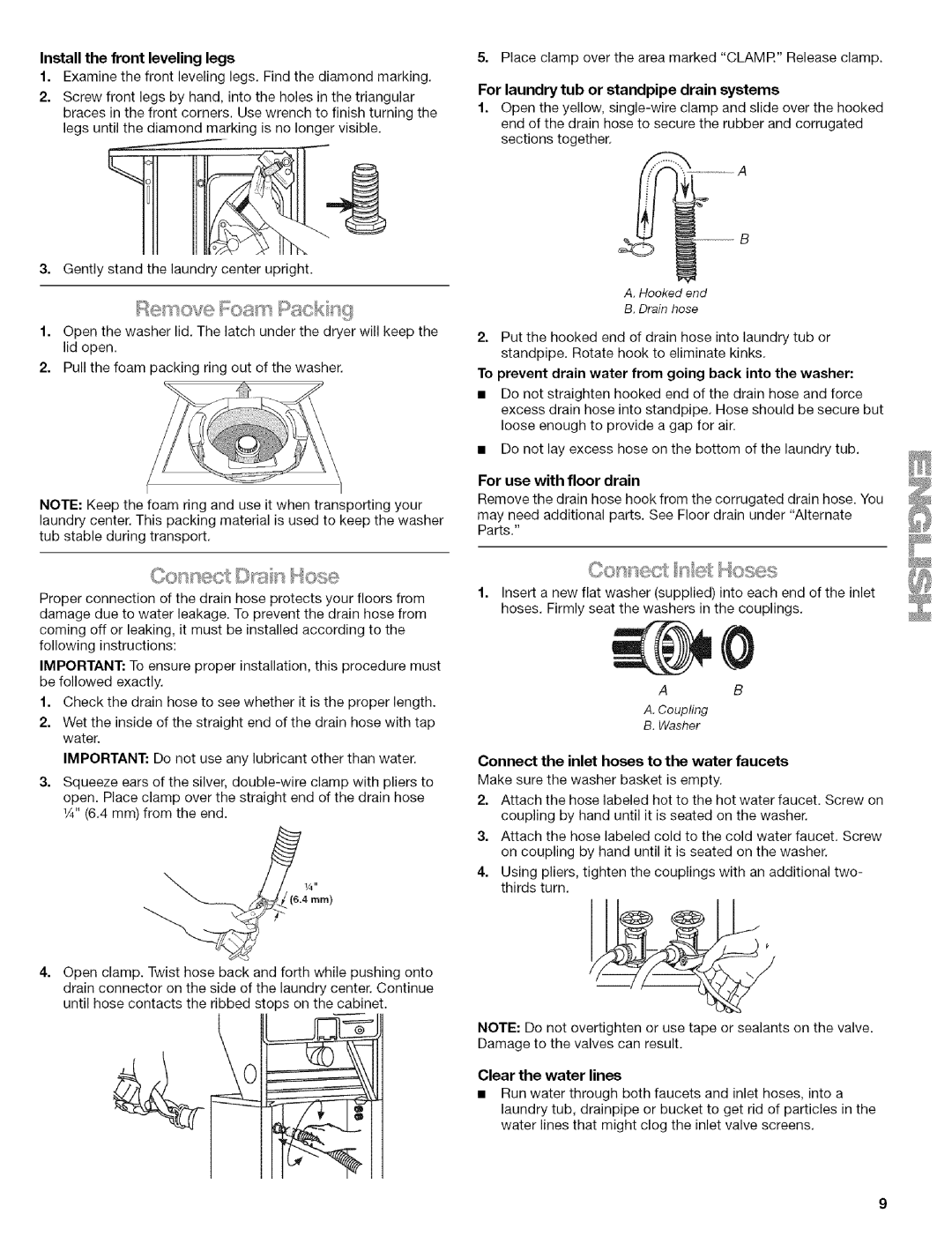 Kenmore 110.88732 manual Install the front leveling legs, For laundry tub or standpipe drain systems, Clear the water lines 