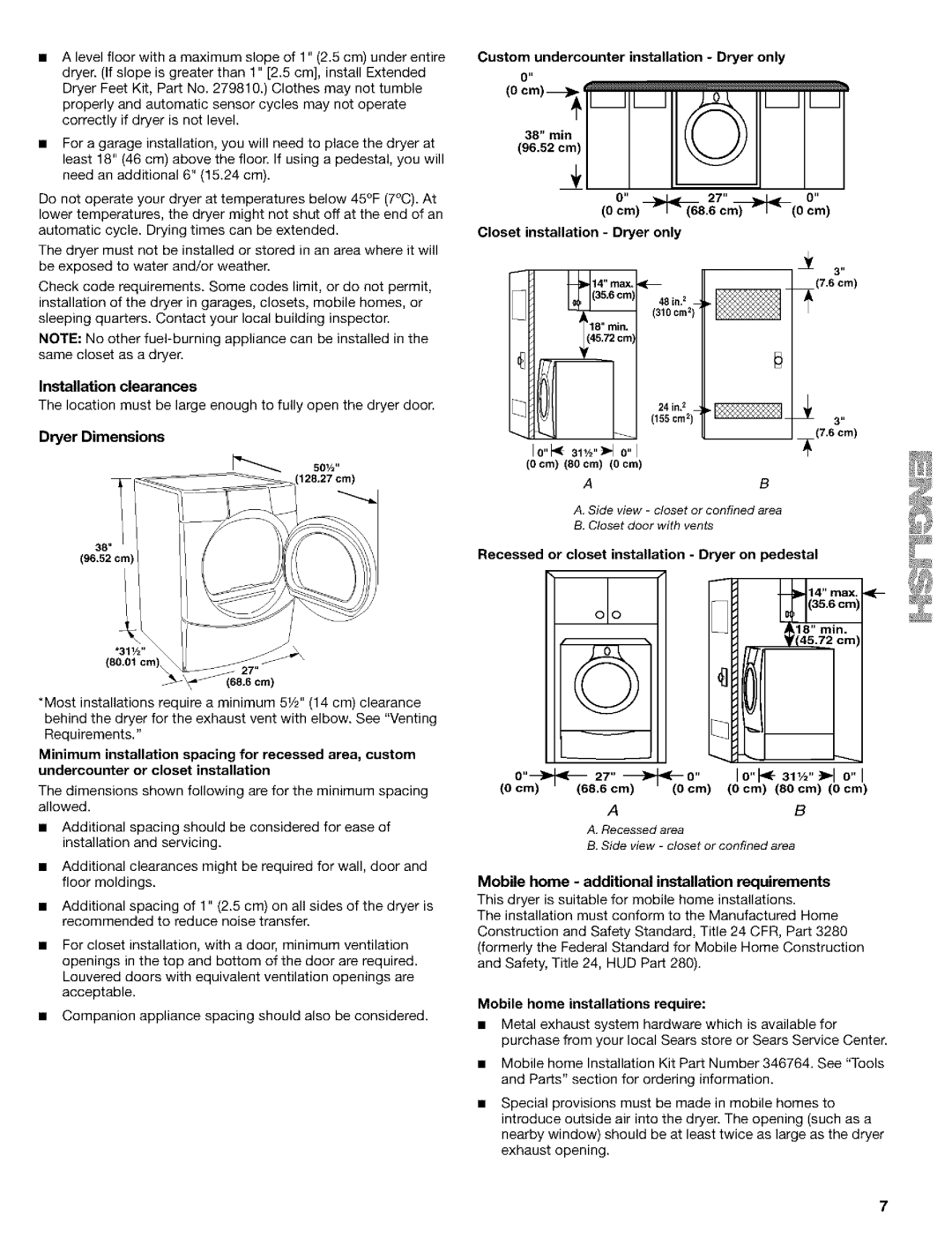 Kenmore 110.9587 Installation clearances, Location must be large enough to fully open the dryer door, Dryer Dimensions 