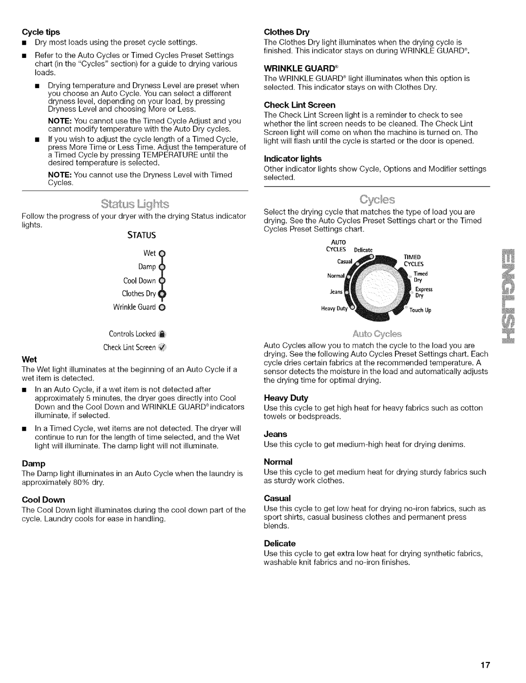 Kenmore 110.9656 manual Cycle tips Dry most loads using the preset cycle settings 