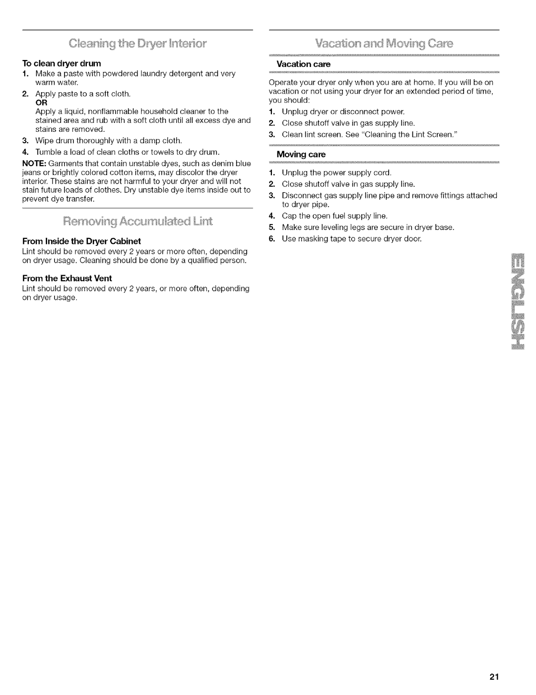 Kenmore 110.9656 manual To clean dryer drum, From Inside the Dryer Cabinet, From the Exhaust Vent, Moving care 