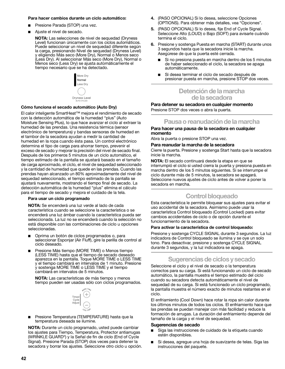 Kenmore 110.9787 manual Detención de la marcha De la secadora, Pausa o reanudación de la marcha, Control bloqueado 