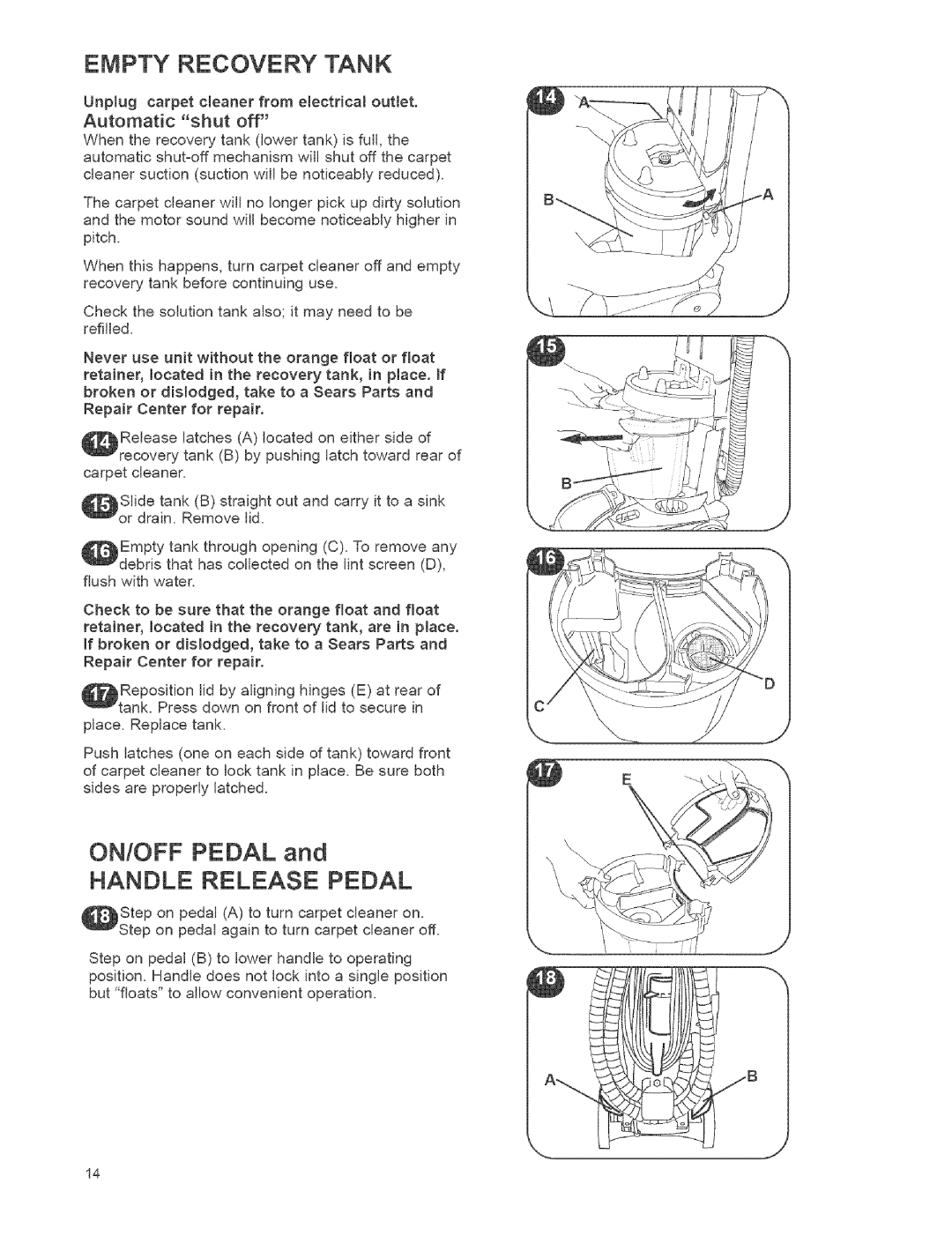 Kenmore 111.784, 473.8592 owner manual Empty Recovery Tank, Handle Release Pedal, Automatic shut off 