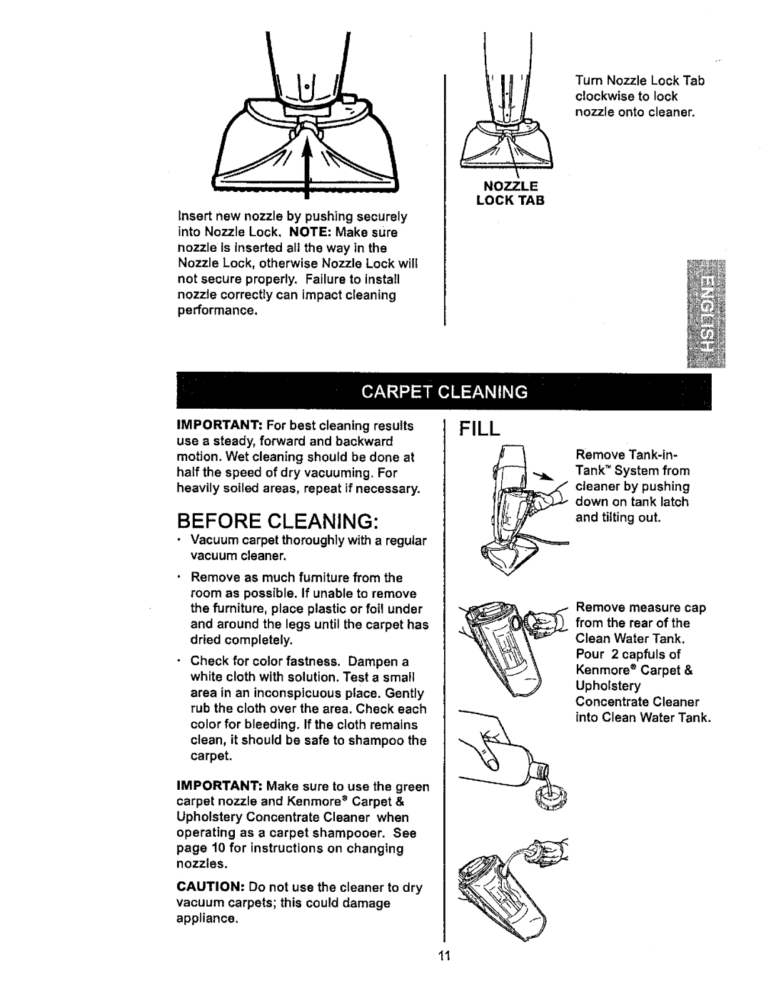 Kenmore 114.85925 owner manual Fill, Before Cleaning 