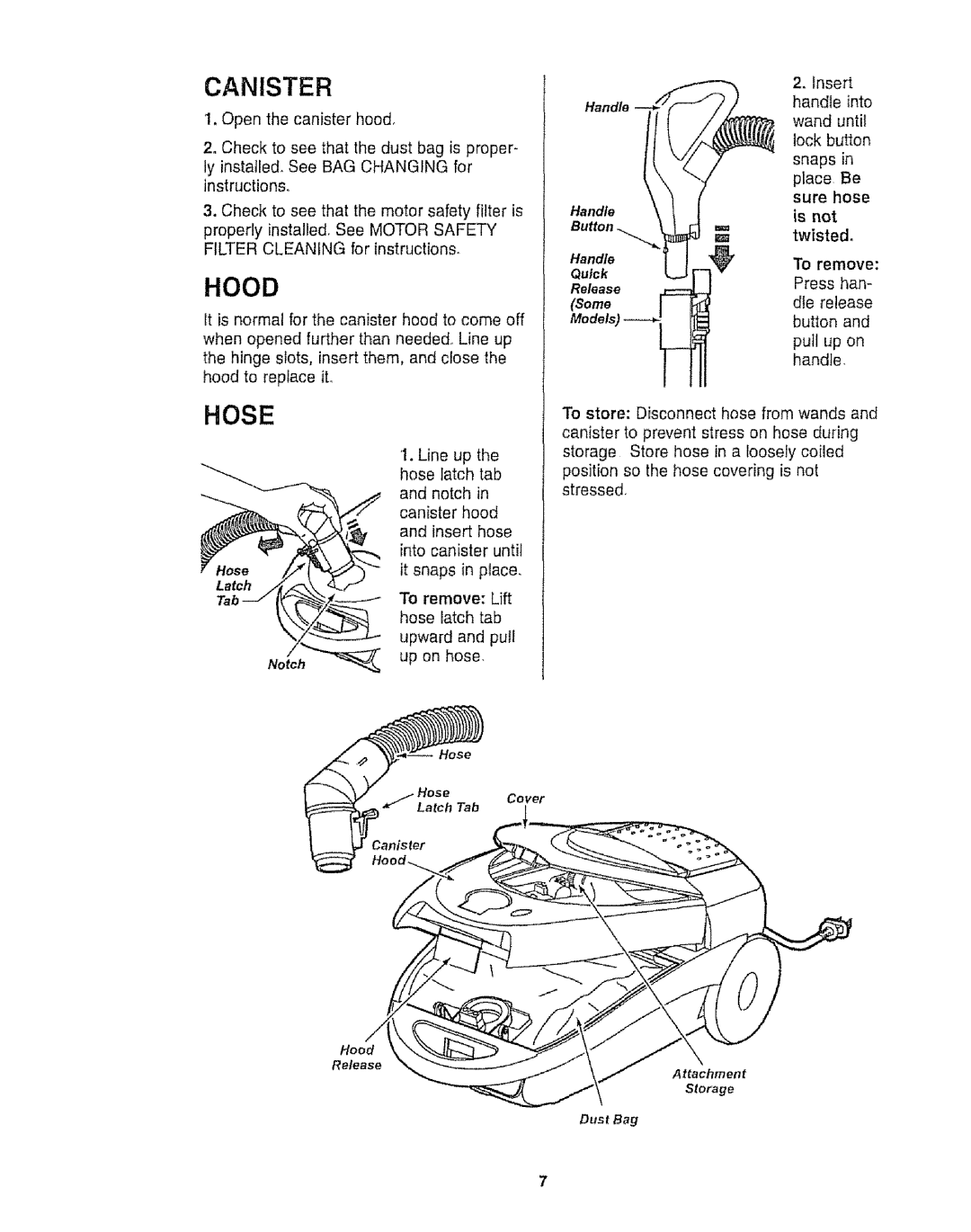 Kenmore 116.21513, 116.20512 owner manual Open the canister hood, Wand until 