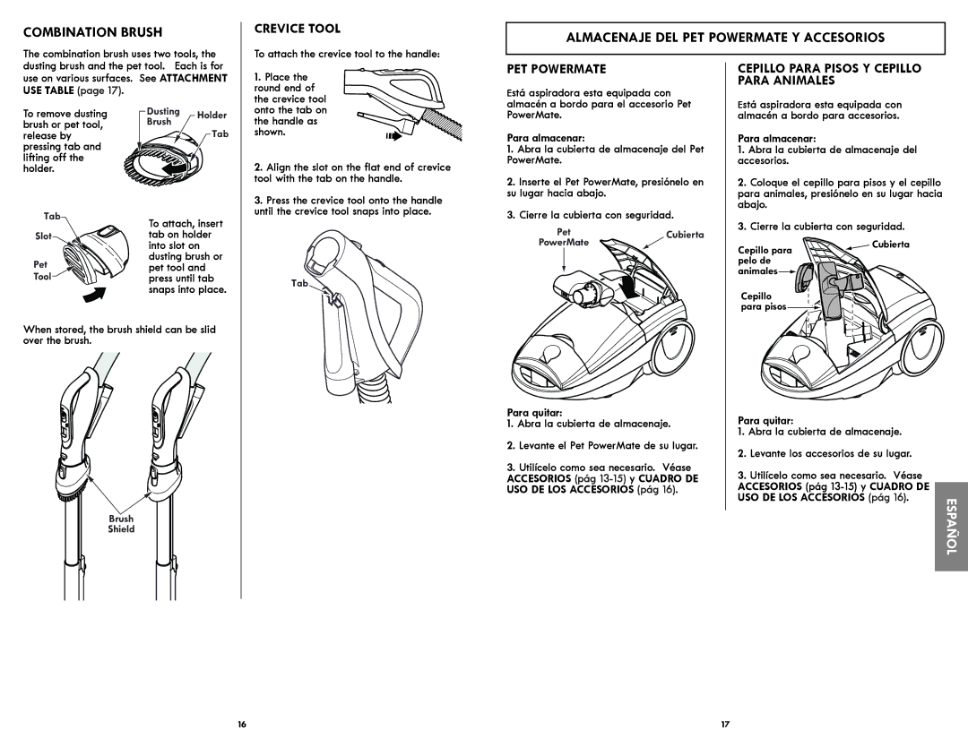 Kenmore 116.21714 manual Combination Brush, Almacenaje DEL PET Powermate Y Accesorios, Crevice Tool 