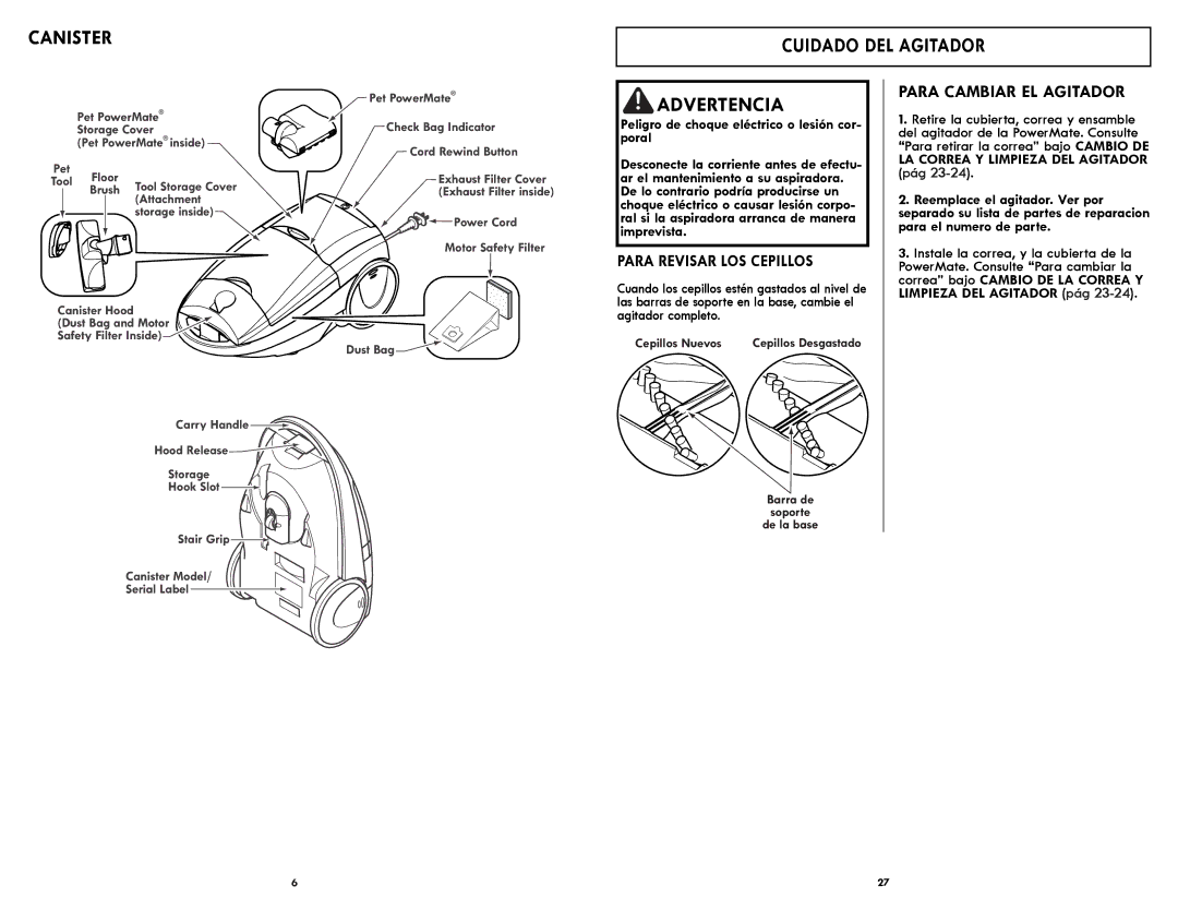 Kenmore 116.21714 manual Advertencia, Canister, Cuidado DEL Agitador, Para Cambiar EL Agitador, Para Revisar LOS Cepillos 