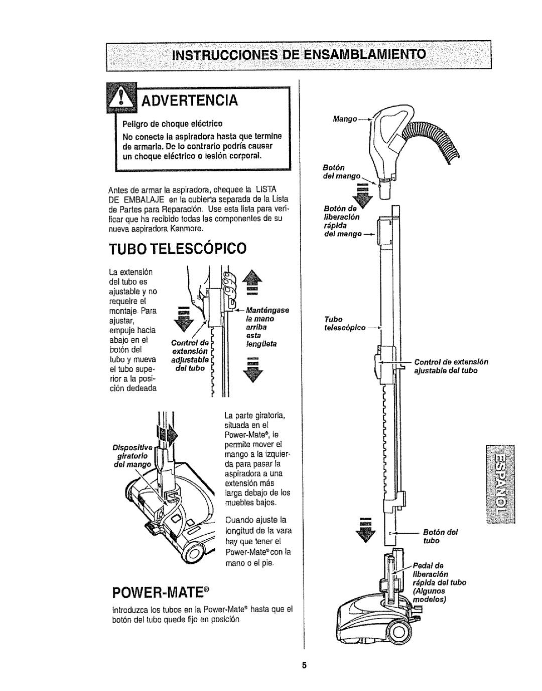 Kenmore 116.22812, 116.22813 owner manual Power-Mate, Liberacl6n, Del mango, La extensi6n, Tubo 