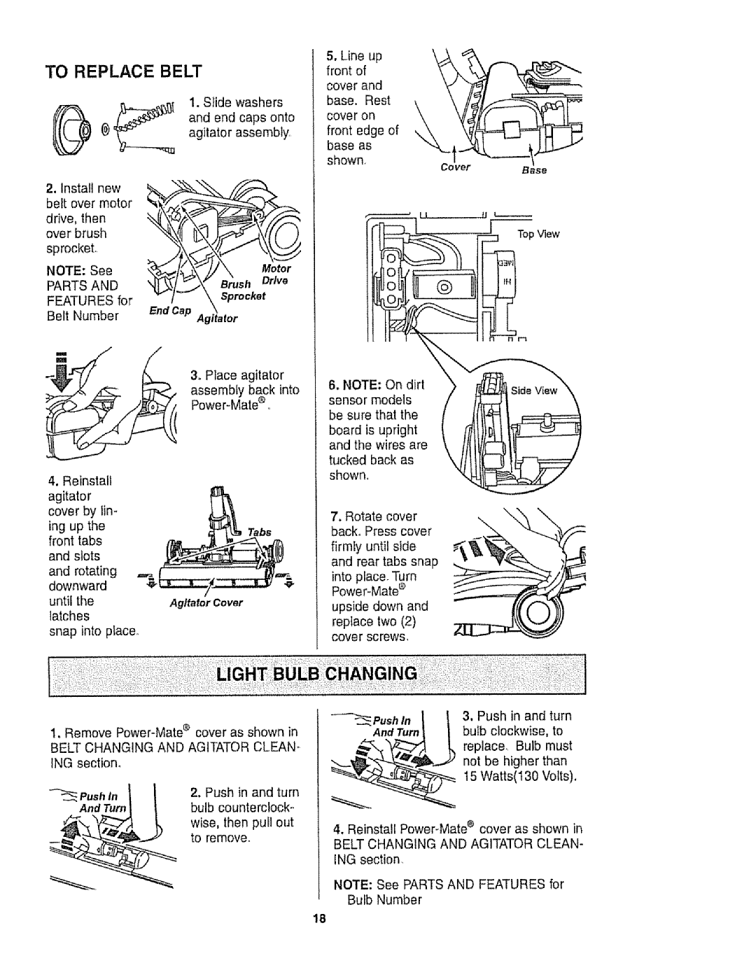 Kenmore 116.22813, 116.22812 owner manual To Replace Belt, latches, then pull 