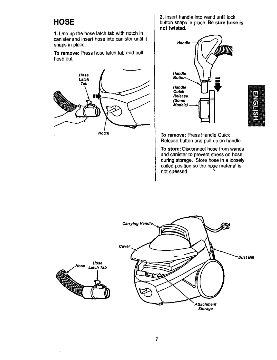 Kenmore 116.22822, 116.22823 owner manual Hose, To store Disconnect hose from wands, Some 