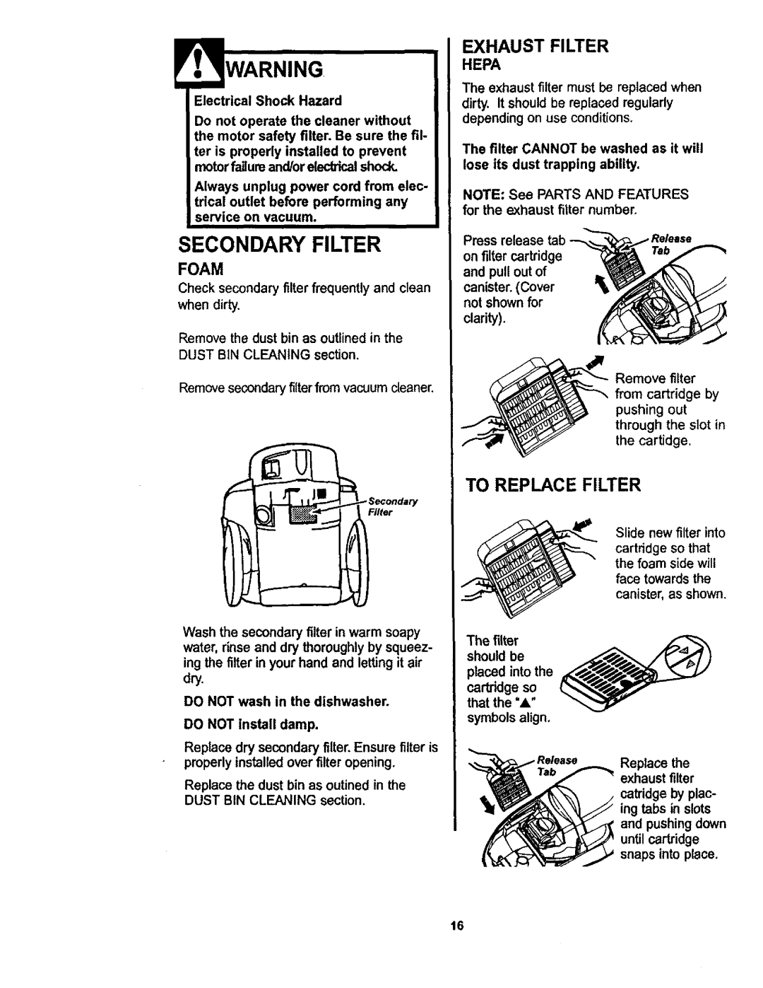 Kenmore 116.22823, 116.22822 owner manual r. WARNING, Secondary Filter, To Replace Filter, Foam, Exhaust Filter Hepa 