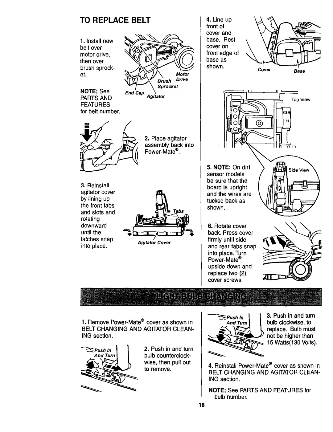 Kenmore 116.23513, 116.23512 owner manual To Replace Belt 