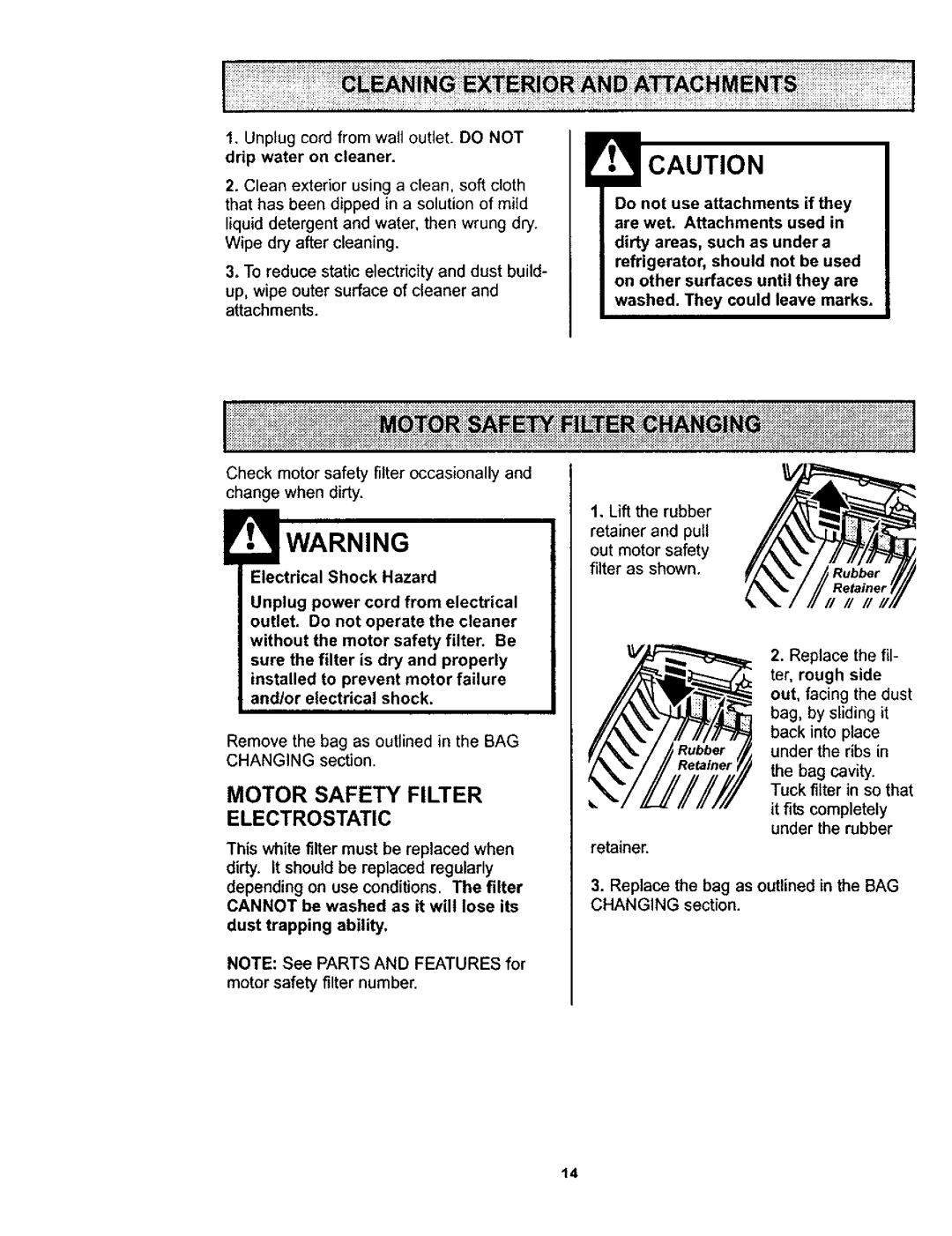 Kenmore 116.23812300, 116.23613 Motor Safety Filter Electrostatic, Remove the bag as outlined in the BAG Changing section 