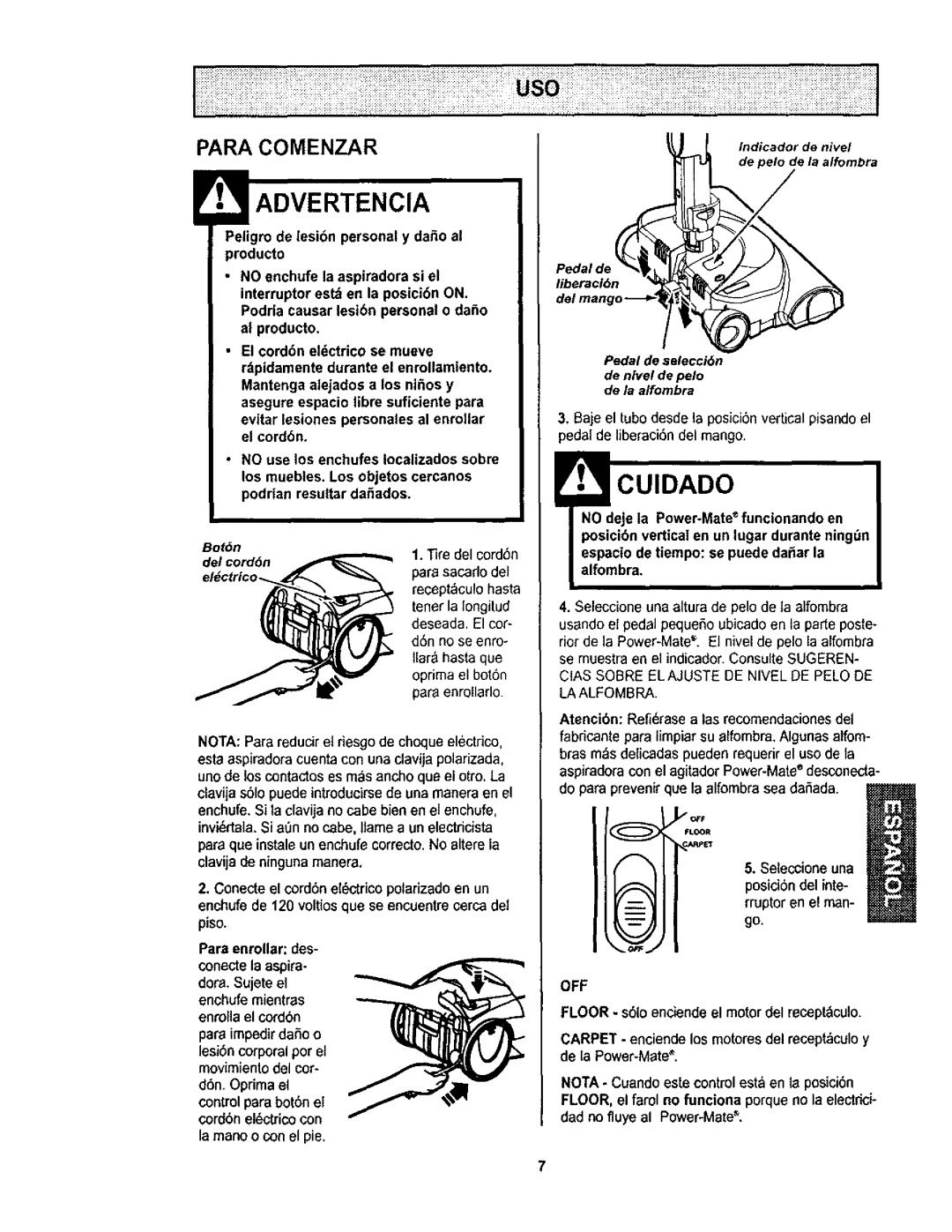 Kenmore 116.23612, 116.23613, 11623613300, 116.23812300 owner manual Cuidado, Tredel cord6n, Off, La mano o con el pie 