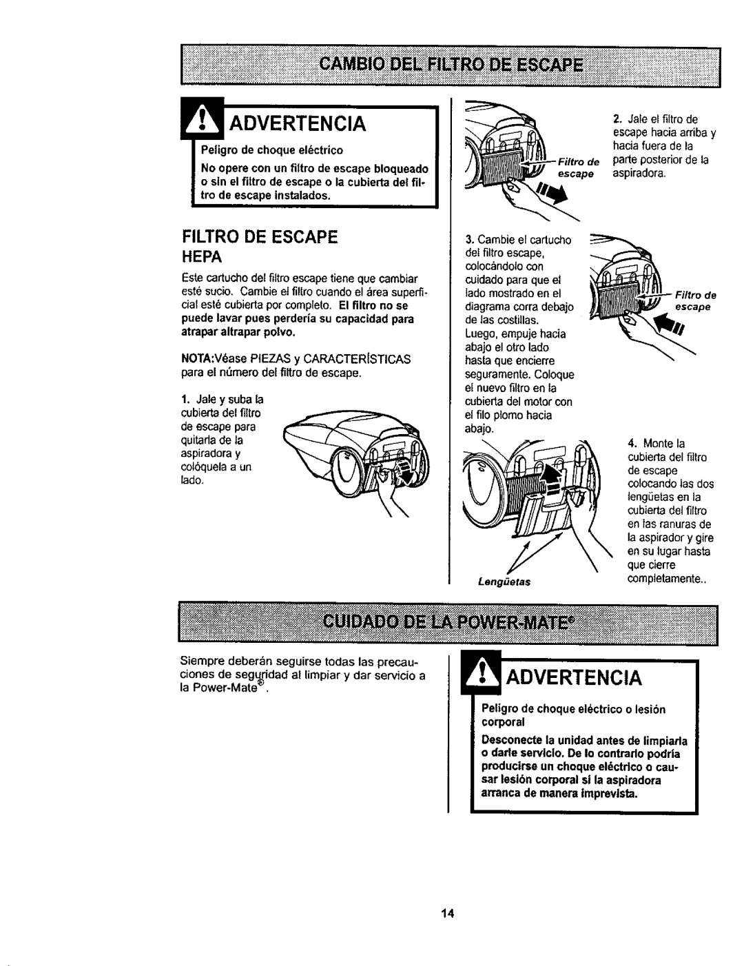 Kenmore 116.23812300, 116.23613, 11623613300, 116.23612 owner manual Filtro DE Escape Hepa, Montela cubierta del filtro 