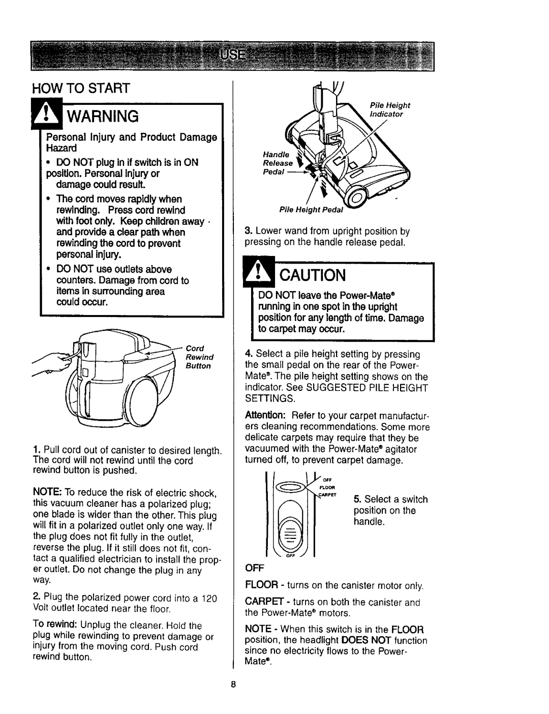 Kenmore 116.23637C owner manual HOW to Start, Off 