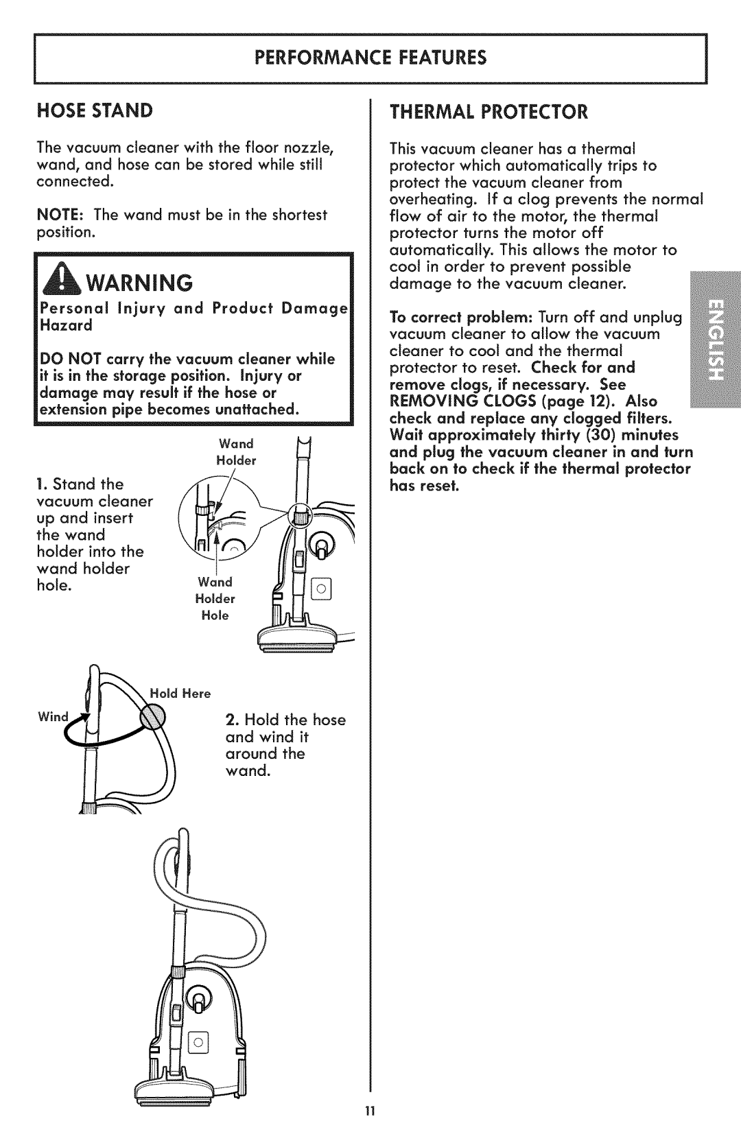 Kenmore 116.24194 manual Performance Features Hose Stand, Thermal Protector, Personal injury and Product Damage Hazard 