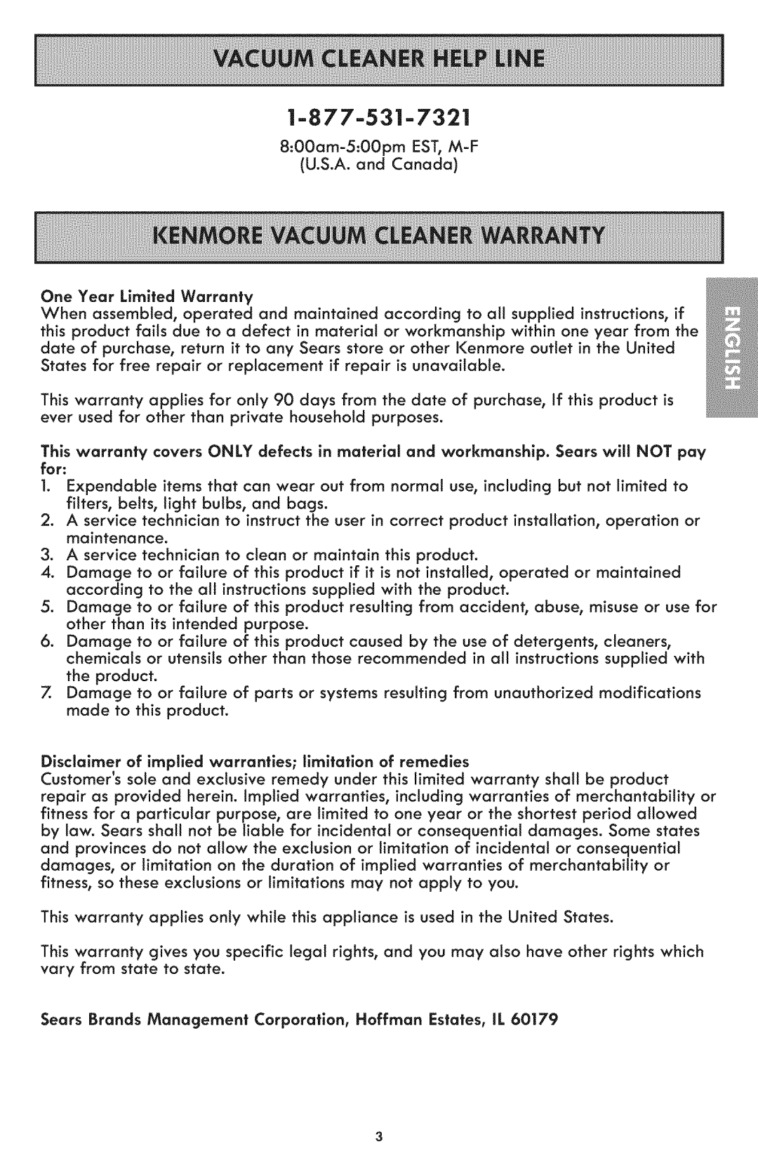 Kenmore 116.24194 manual 800am-500pm EST, M-F A. and Canada, One Year Limited Warranty 