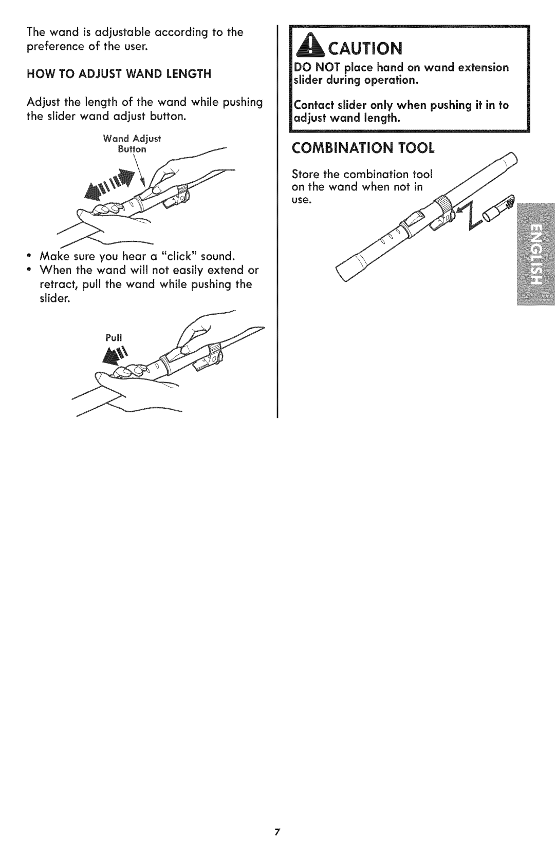 Kenmore 116.24194 manual Wand is adjustable according to the preference of the user 